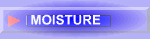 Moisture